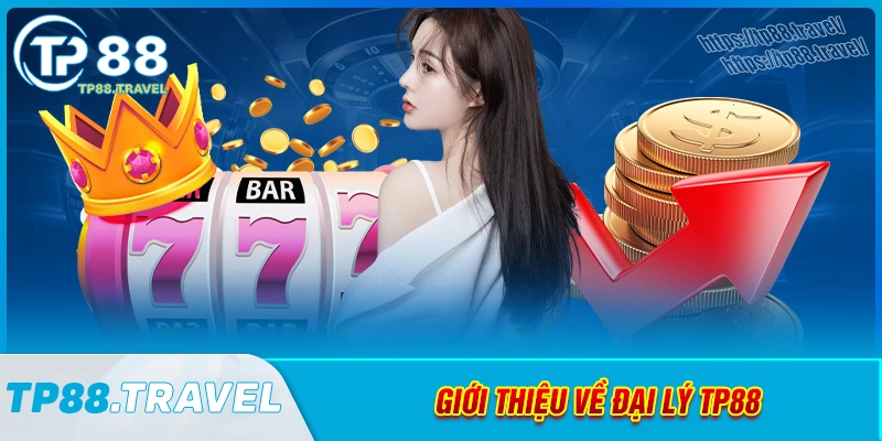 chuong-trinh-dai-ly-tp88-co-gi-noi-bat
