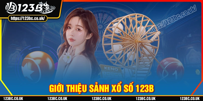 gioi-thieu-tong-quan-ve-xo-so-123b