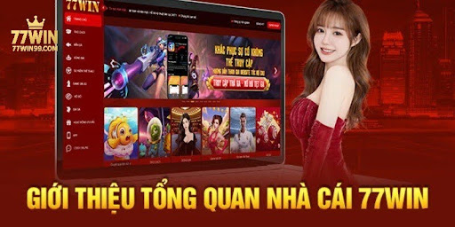 gioi-thieu-77win-mot-so-thong-tin-co-ban