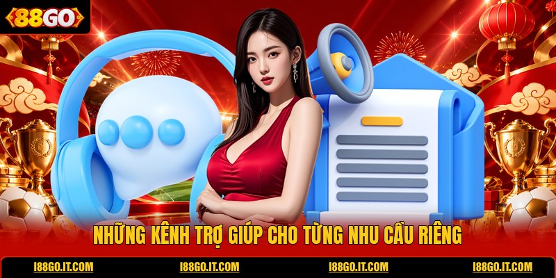 nhung-kenh-tro-giup-cho-tung-nhu-cau-rieng