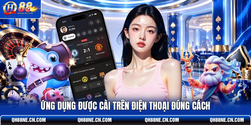 ung-dung-duoc-cai-tren-dien-thoai-dung-cach